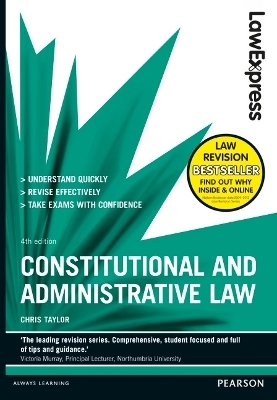 Law Express: Constitutional and Administrative Law - Chris Taylor