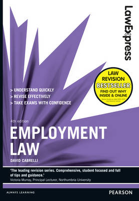 Law Express: Employment Law (Revision Guide) - David Cabrelli