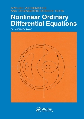 Nonlinear Ordinary Differential Equations - R. Grimshaw
