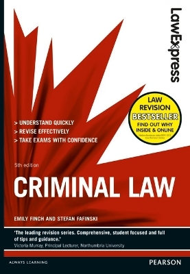 Law Express: Criminal Law (Revision Guide) - Emily Finch, Stefan Fafinski