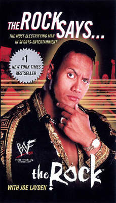 The Rock Says&hellip; - The Rock