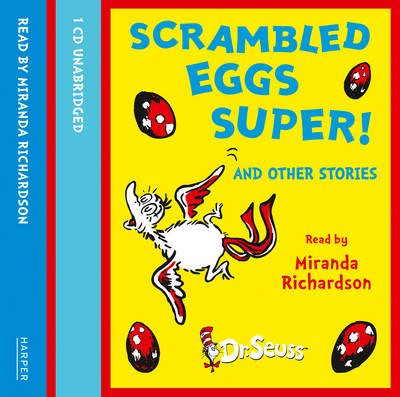 Scrambled Eggs Super! and Other Stories - Dr. Seuss