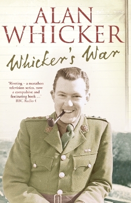 Whicker&rsquo;s War - Alan Whicker