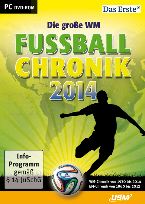 Die große WM Fußballchronik 2014