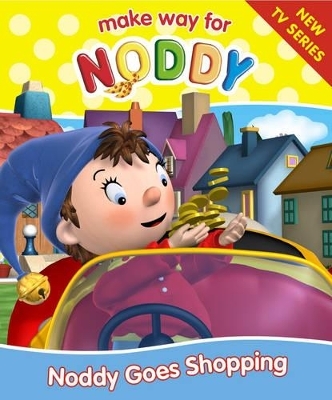 Noddy Goes Shopping - Enid Blyton