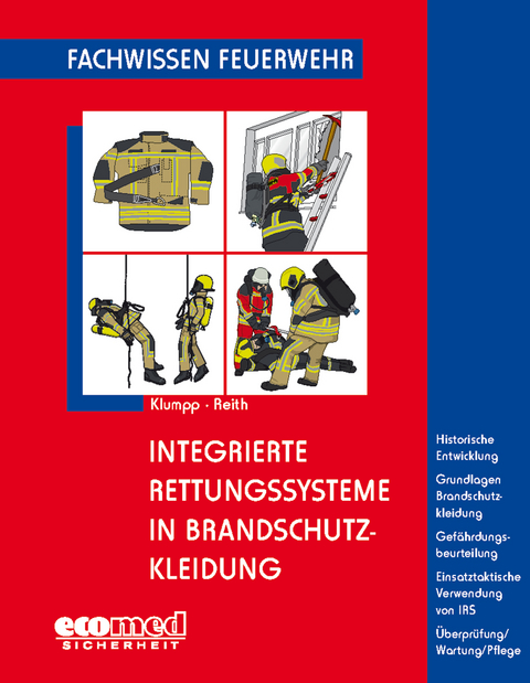 Integrierte Rettungssysteme in Brandschutzkleidung - Peter Klumpp, Michael Reith