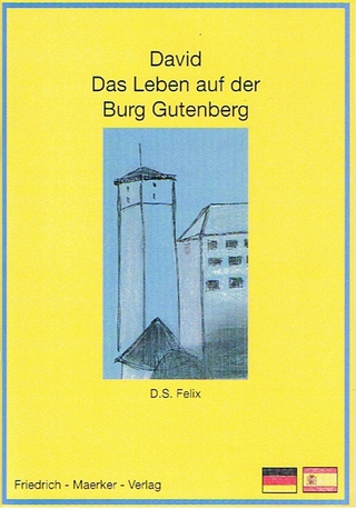 David und das Leben auf der Burg Guttenberg