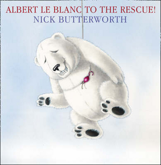 Albert Le Blanc to the Rescue