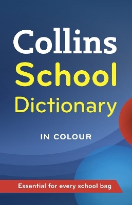 Collins School Dictionary -  Collins Dictionaries