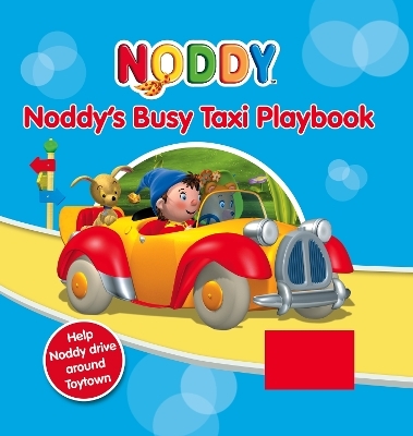 Noddy&rsquo;s Busy Taxi Playbook - Enid Blyton