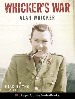 Whicker's War - Alan Whicker