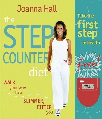 The Step Counter Diet - Joanna Hall