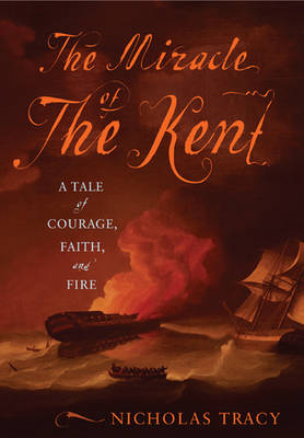 The Miracle of the Kent