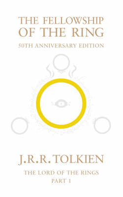 The Fellowship of the Ring - J. R. R. Tolkien