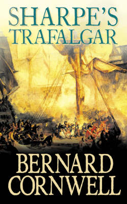 Sharpe&rsquo;s Trafalgar - Bernard Cornwell