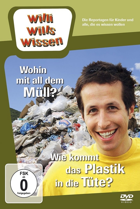 Wohin mit dem M&uuml;ll? / Wie kommt das Plastik in die T&uuml;te?, 1 DVD
