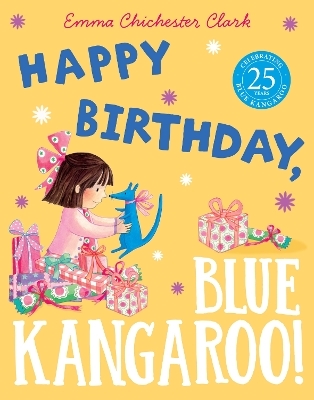 Happy Birthday, Blue Kangaroo! - Emma Chichester Clark