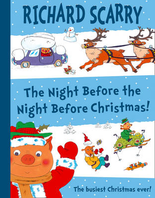 The Night Before The Night Before Christmas - Richard Scarry