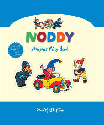 Noddy Magnet Play Book - Enid Blyton