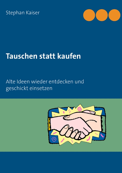 Tauschen statt kaufen - 