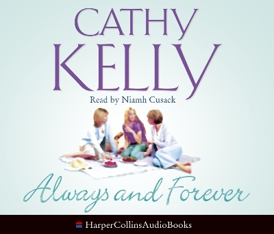 Always and Forever - Cathy Kelly