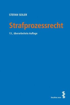 Strafprozessrecht - Stefan Seiler