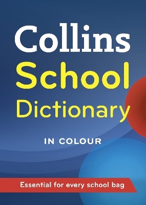 Collins School Dictionary -  Collins Dictionaries