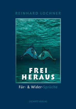FREI heraus - Reinhard Lochner