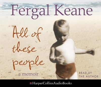 All of These People - Fergal Keane