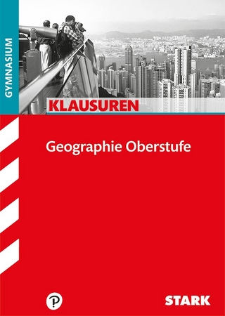 STARK Klausuren Gymnasium - Geographie Oberstufe