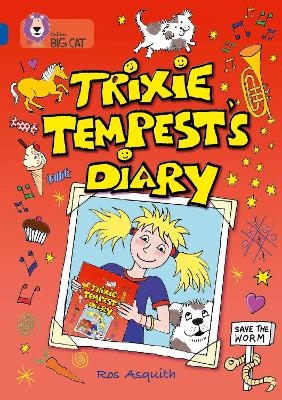 Trixie Tempest&rsquo;s Diary - Ros Asquith
