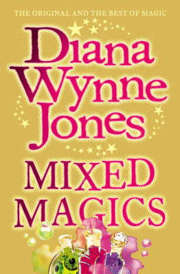 Mixed Magics - Diana Wynne Jones