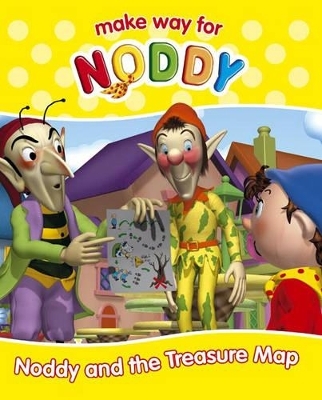 Noddy and the Treasure Map - Enid Blyton