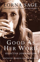 Good as her Word - Lorna Sage