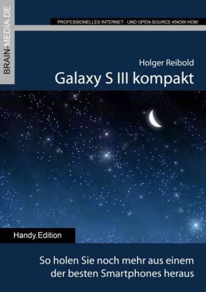 Galaxy S3 kompakt - Holger Reibold