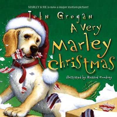 A Very Marley Christmas - John Grogan