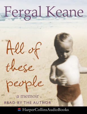 All of These People - Fergal Keane