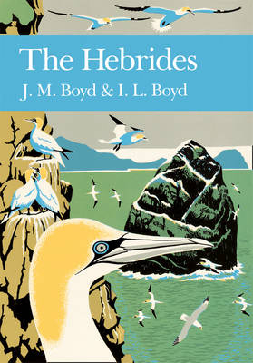 Hebrides - J.Morton Boyd, Ian L. Boyd