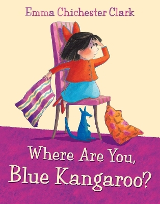 Where Are You, Blue Kangaroo? - Emma Chichester Clark