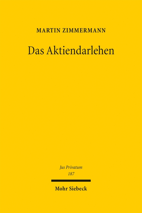 Das Aktiendarlehen - Martin Zimmermann