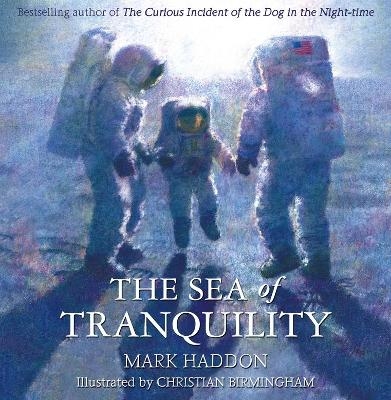 The Sea of Tranquility - MARK HADDON