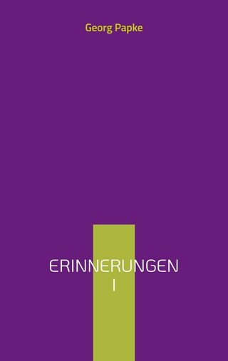 Erinnerungen I