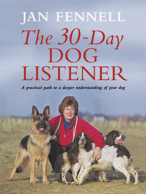 The Practical Dog Listener - Jan Fennell