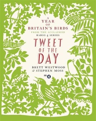 Tweet of the Day - Brett Westwood, Stephen Moss