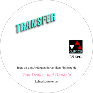 Transfer. Die Lateinlektüre / Vom Denken und Handeln LK