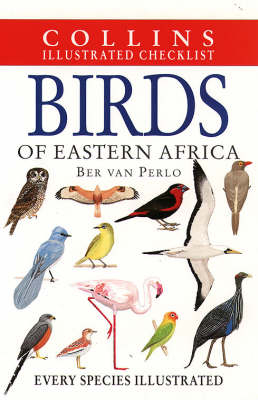 Birds of East Africa - Ber van Perlo