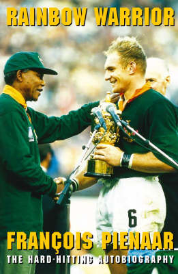 Rainbow Warrior - Fran&ccedil;ois Pienaar