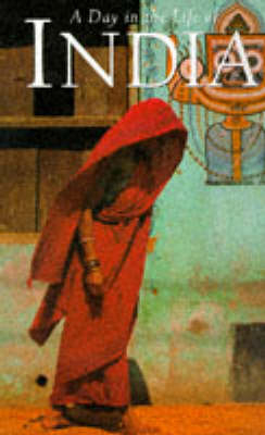 A Day in the Life of India