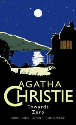 Towards Zero - Agatha Christie