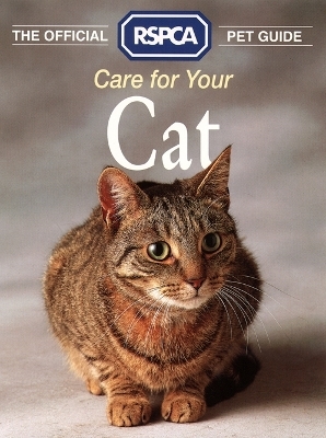 Care for your Cat -  RSPCA